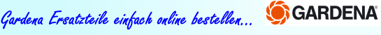 GARDENA Ersatzteile einfach online kaufen GARDENA Ersatzteile online bestellen